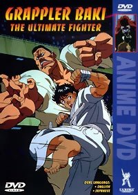Grappler Baki The Ultimate Fighter Anime Ger Sub